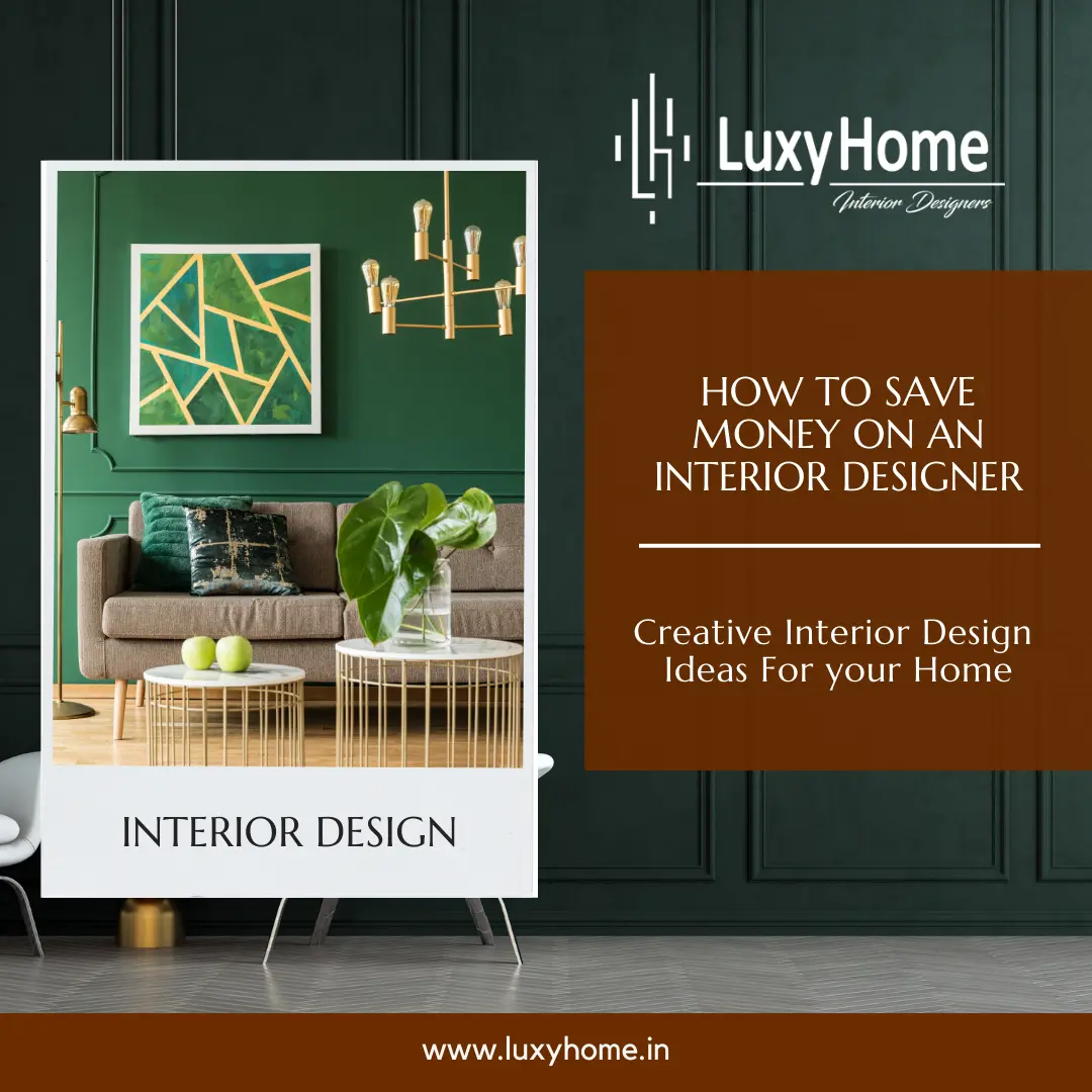 How to Save Money on an Interior Designer